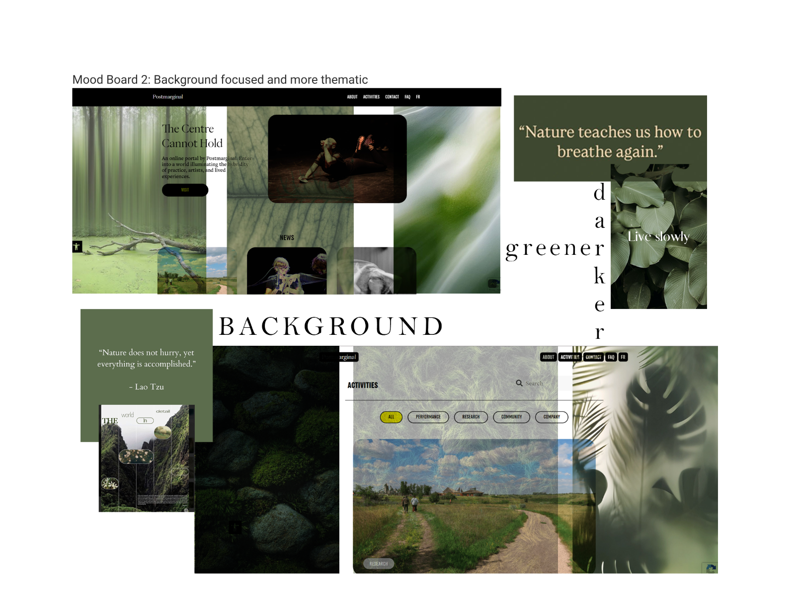 Moodboard showing green natural background textures, layered website mockups, dark moss imagery, and thematic nature quotes.